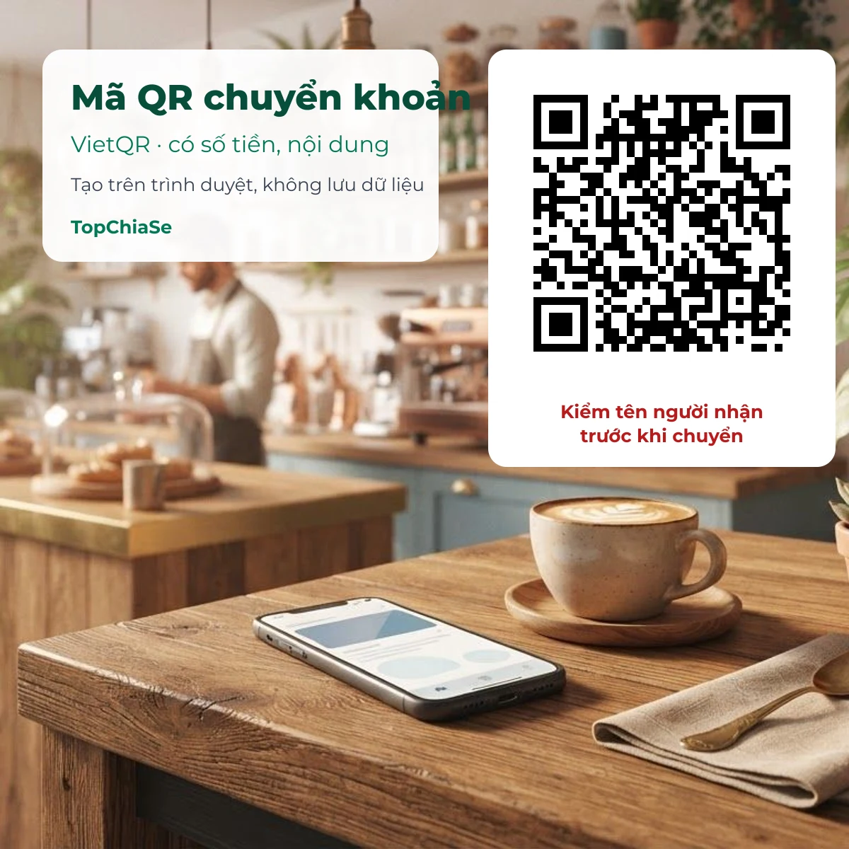 Tạo mã QR chuyển khoản VietQR có số tiền và nội dung